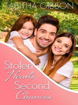 cover image of Stolen Hearts, Second Chances